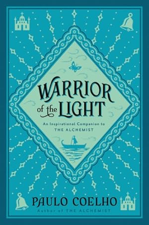 Image du vendeur pour Warrior of the Light : A Manual mis en vente par GreatBookPrices