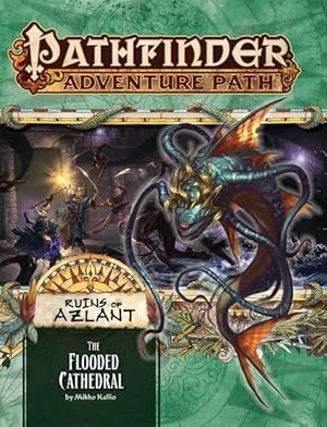 Seller image for Pathfinder Adventure Path Ruins of Azlant 3 : The Flooded Cathedral for sale by GreatBookPrices