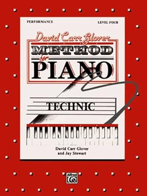 Seller image for David Car Glover Method for Piano Performance Level 4 for sale by GreatBookPrices
