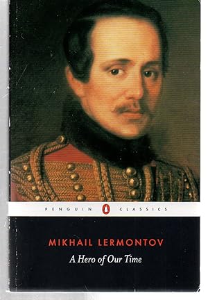 Seller image for A Hero of Our Time (Penguin Classics) for sale by EdmondDantes Bookseller