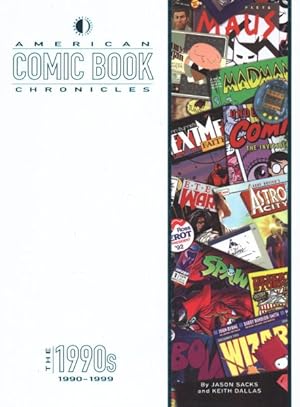 Seller image for American Comic Book Chronicles : The 1990s: 1990-1999 for sale by GreatBookPrices