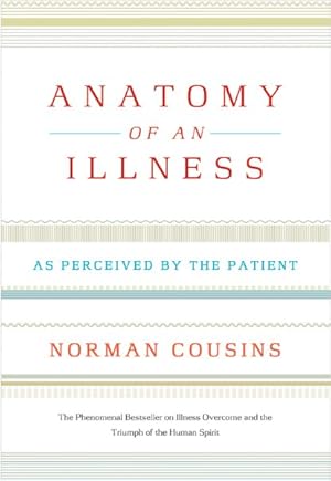 Seller image for Anatomy Of An Illness As Perceived By The Patient : Reflections on Healing and Regeneration for sale by GreatBookPrices