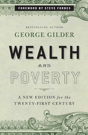 Imagen del vendedor de Wealth and Poverty a la venta por GreatBookPrices