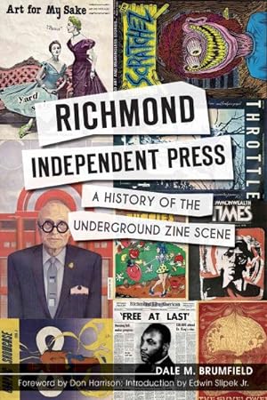 Seller image for Richmond Independent Press : A History of the Underground Zine Scene for sale by GreatBookPrices
