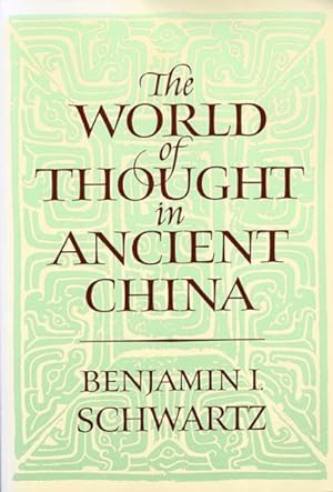 Seller image for World of Thought in Ancient China for sale by GreatBookPrices