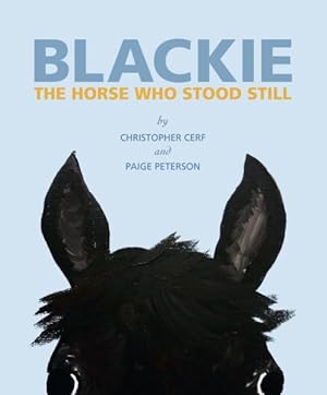 Seller image for Blackie : The Horse Who Stood Still for sale by GreatBookPrices
