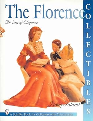 Seller image for Florence Collectibles : An Era of Elegance for sale by GreatBookPrices