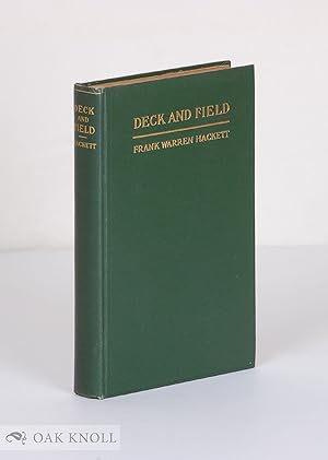 Immagine del venditore per DECK AND FIELD venduto da Oak Knoll Books, ABAA, ILAB