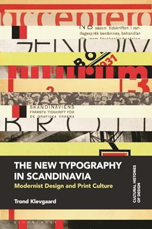 Seller image for New Typography in Scandinavia : Modernist Design and Print Culture for sale by GreatBookPrices