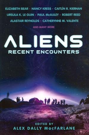 Seller image for Aliens : Recent Encounters for sale by GreatBookPrices