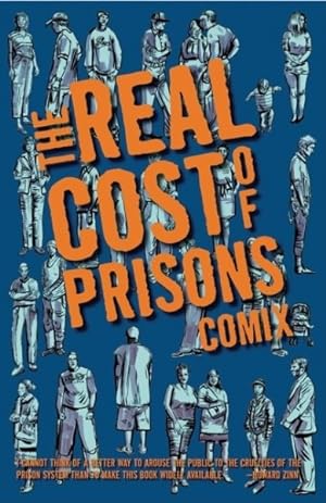 Seller image for Real Cost Of Prisons Comix for sale by GreatBookPrices