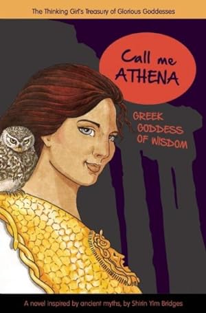 Immagine del venditore per Call Me Athena : Greek Goddess of Wisdom venduto da GreatBookPrices