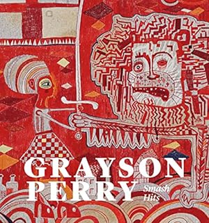 Image du vendeur pour Grayson Perry: Smash Hits mis en vente par WeBuyBooks