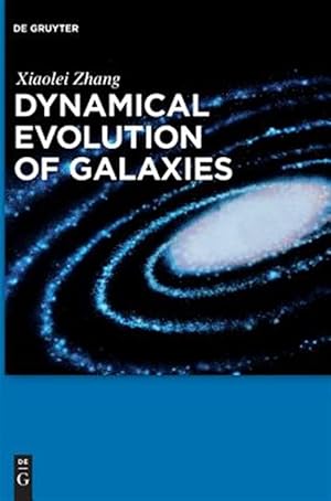 Bild des Verkufers fr Dynamical Evolution of Galaxies zum Verkauf von GreatBookPrices