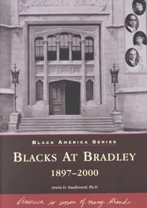 Seller image for Blacks at Bradley : 1897-2000 for sale by GreatBookPrices