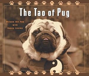Seller image for Tao of Pug for sale by GreatBookPrices