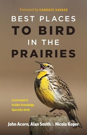 Seller image for Best Places to Bird in the Prairies for sale by GreatBookPrices