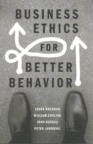 Seller image for Business Ethics for Better Behavior for sale by GreatBookPricesUK