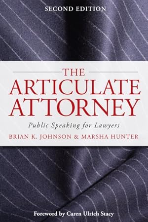 Seller image for Articulate Attorney : Public Speaking for Lawyers for sale by GreatBookPrices