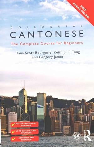 Seller image for Colloquial Cantonese : The Complete Course for Beginners for sale by GreatBookPrices
