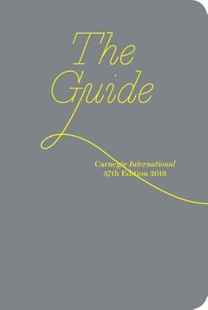Seller image for Carnegie International : The Guide for sale by GreatBookPrices