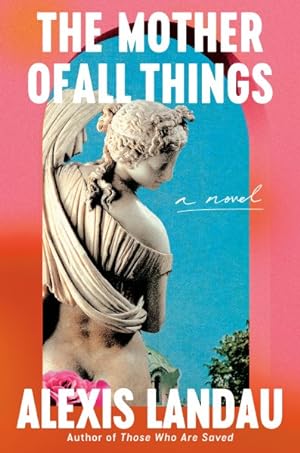 Seller image for Mother of All Things for sale by GreatBookPrices
