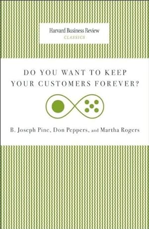 Imagen del vendedor de Do You Want to Keep Your Customers Forever? a la venta por GreatBookPrices