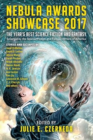 Immagine del venditore per Nebula Awards Showcase 2017 : Stories, Poems, Excerpts, and Essays venduto da GreatBookPrices