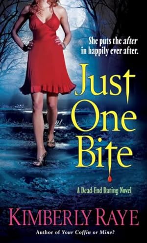 Imagen del vendedor de Just One Bite : A Dead-End Dating Novel a la venta por GreatBookPrices