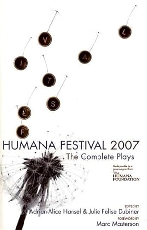 Seller image for Humana Festival 2007 : The Complete Plays for sale by GreatBookPrices