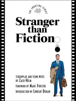 Seller image for Stranger Than Fiction : The Shooting Script for sale by GreatBookPrices