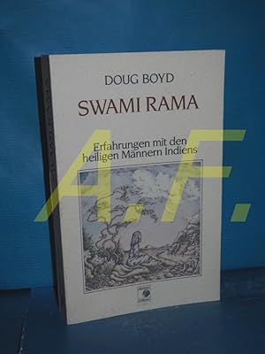 Seller image for Swami Rama : Erfahrungen mit d. heiligen Mnnern Indiens for sale by Antiquarische Fundgrube e.U.