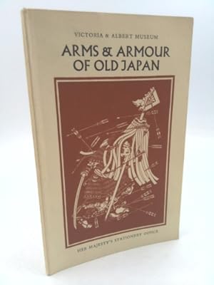 Bild des Verkufers fr Arms and Armour of Old Japan zum Verkauf von ThriftBooksVintage