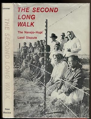 Immagine del venditore per THE SECOND LONG WALK He Navajo-Hopi Land Dispute. venduto da Circle City Books