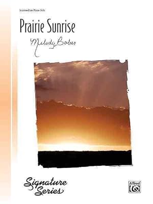 Seller image for Prairie Sunrise : Sheet for sale by GreatBookPrices