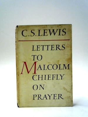 Image du vendeur pour Letters to Malcolm: Chiefly on Prayer mis en vente par World of Rare Books
