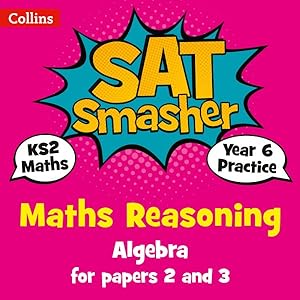 Image du vendeur pour Year 6 Algebra (for Reasoning Papers 2 And 3) mis en vente par GreatBookPrices