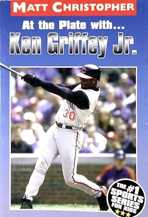 Seller image for At the Plate with.Ken Griffey Jr. (Athlete Biographies) for sale by Kayleighbug Books, IOBA