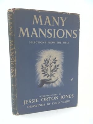 Seller image for Many Mansions. Selections From the Bible for sale by ThriftBooksVintage
