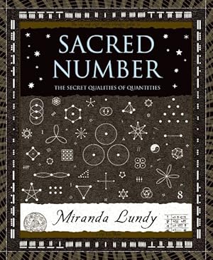 Seller image for Sacred Number : The Secret Qualities Of Quantities for sale by GreatBookPrices