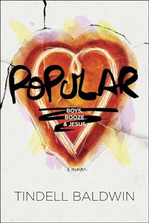 Bild des Verkufers fr Popular : Boys, Booze & Jesus zum Verkauf von GreatBookPrices