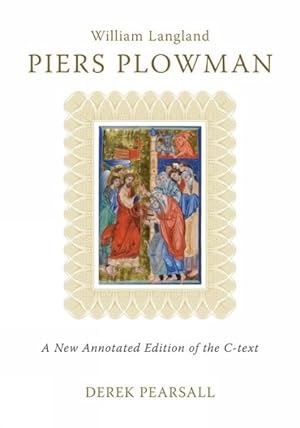 Imagen del vendedor de Piers Plowman : A New Annotated Edition of the C-text a la venta por GreatBookPrices