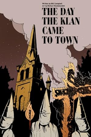 Seller image for Day the Klan Came to Town for sale by GreatBookPricesUK