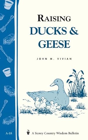 Seller image for Raising Ducks and Geese for sale by GreatBookPrices