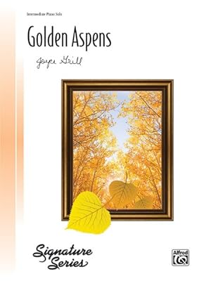 Immagine del venditore per Golden Aspens : Intermediate Piano Solo venduto da GreatBookPrices