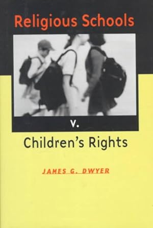 Seller image for Religious Schools V. Children's Rights for sale by GreatBookPrices