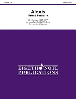 Imagen del vendedor de Alexis : Grand Fantasia, Parts a la venta por GreatBookPrices