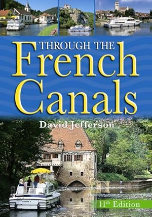 Seller image for Through the French Canals for sale by GreatBookPrices