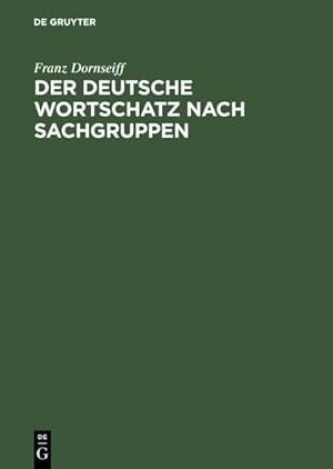 Immagine del venditore per Der Deutsche Wortschatz Nach Sachgruppen -Language: german venduto da GreatBookPrices