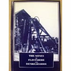 Seller image for Mines of Flintshire and Denbighshire for sale by GreatBookPrices